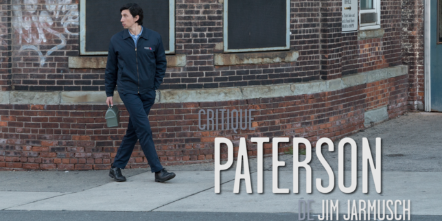  Paterson  , un renouveau chez Jim Jarmusch '